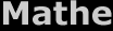 Mathematik